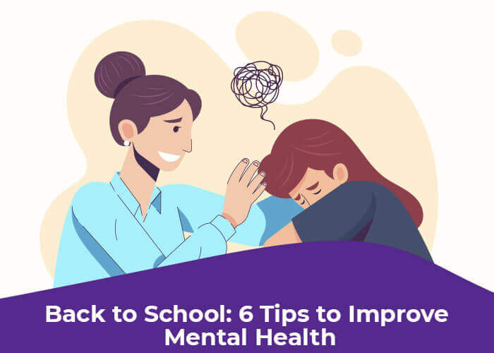 Back to School: 6 Tips to Improve Mental Health