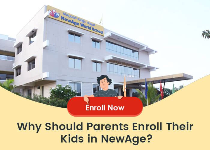 Why Should Parents Enroll Their Kids in NewAge World School?