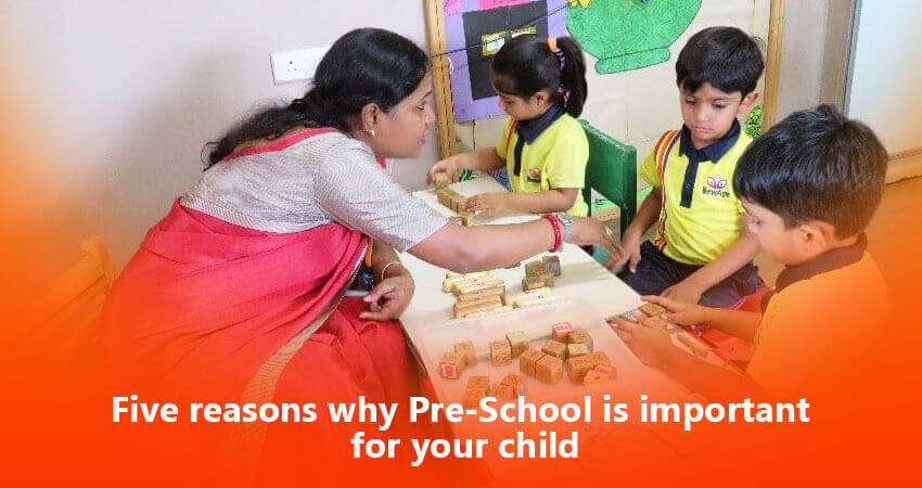 Five Reasons Why Preschool Is Important For Your Child