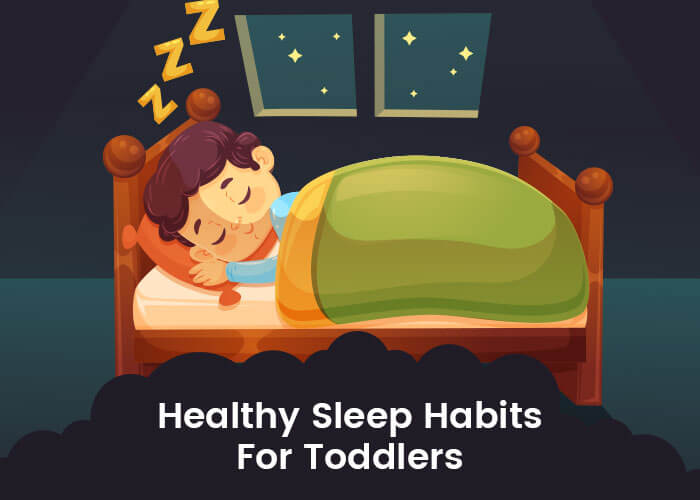 Healthy Sleep Habits for Toddlers